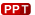 PPT